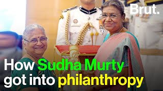 How Sudha Murty got into philanthropy