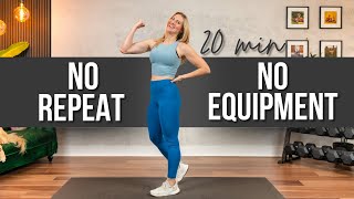 20 min. NO REPEAT, NO EQUIPMENT Full Body Strength & HIIT (Low Impact Mods)