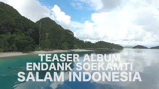 Endank Soekamti - SALAM INDONESIA (Official Teaser)