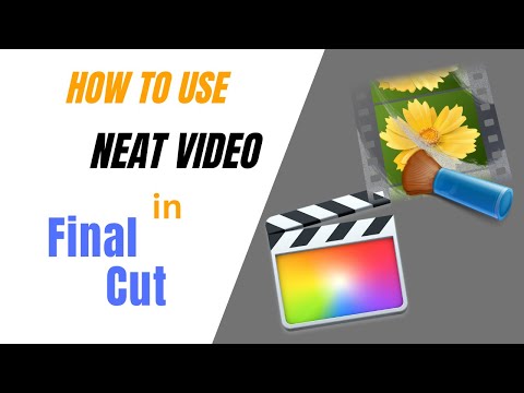 How to remove video noise and grain in Final Cut. Neat Video | Quick Start Guide