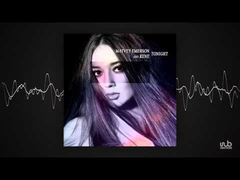 Matvey Emerson _ Rene - Tonight (UnorthodoxX Radio Edit) (clubpink23)