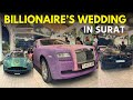 Surat S Grand Billionaire Wedding A Spectacle Of Luxury Kemchhosurat