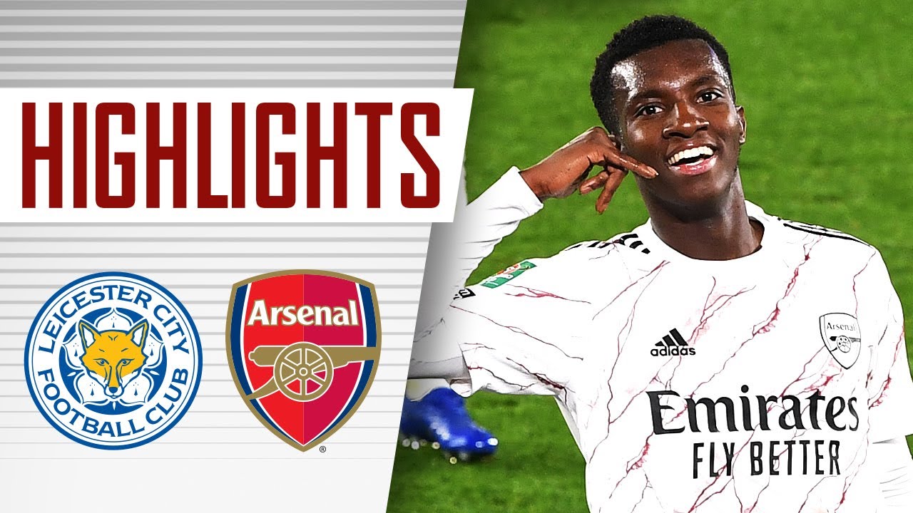 Highlights - Leicester City vs Arsenal