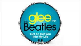 Got You Get Into My Life - Glee [HD Full Studio]