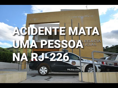 Acidente mata uma pessoa na RJ-226 em Natividade