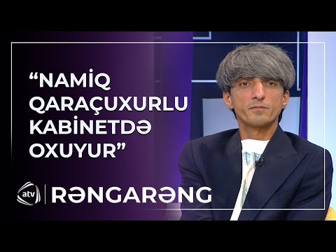 "Namiq Qaraçuxurlu da kabinetlərdə oxuyur" - Məşhur meyxanaçıdan ŞOK AÇIQLAMA