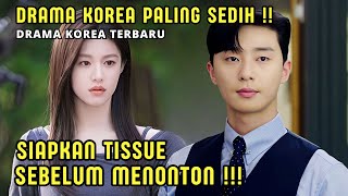 Download lagu DRAMA KOREA SEDIH TERBARU‼️MENGURAS AIR MATA | GADIS KESEPIAN MENCINTAI PRIA MISKIN - ALUR CERITA mp3