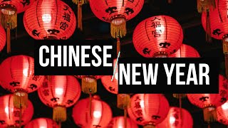 Chinese New Year Traditions and Celebrations