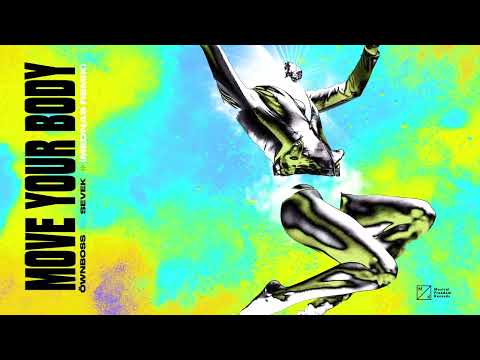 Öwnboss, Sevek - Move Your Body (Mednas Remix) [Official Audio]
