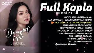 Download lagu NOSTALGIA LAGU FULL KOPLO THE BEST VOL 8 | KOFLOW PROJECT VERSION mp3
