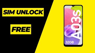 How to unlock Samsung Galaxy A03s free