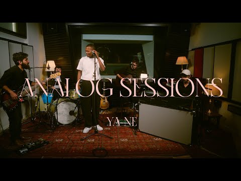 יא-נה - אנלוג סשן // Ya-Ne - Analog Sessions
