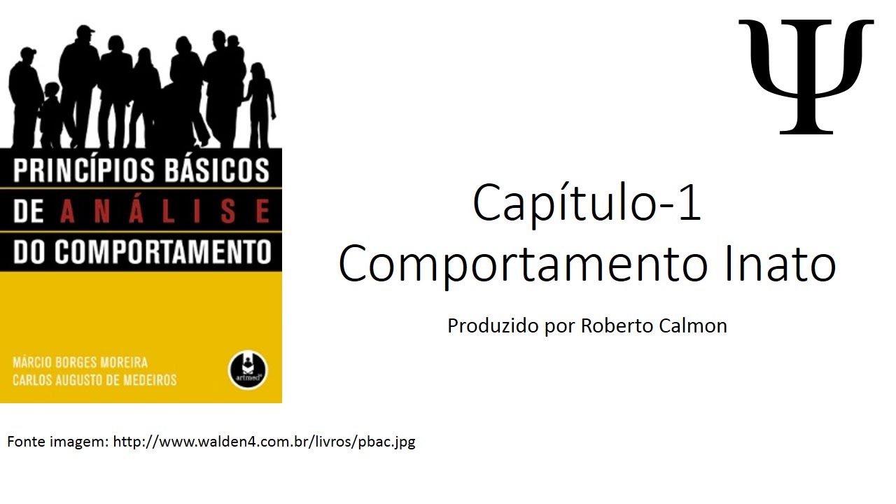 Princípios Básicos de Análise do Comportamento - Cap 1 - Reflexo Inato.