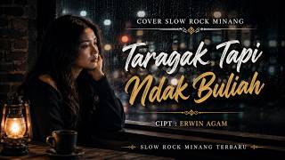 Download lagu Silva Hayati - Taragak Tapi Ndak Buliah ~ Cover ~ ( Pop Slow Rock Ai ) By Andra VR  mp3