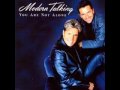 Modern Talking - You Are Not Alone 