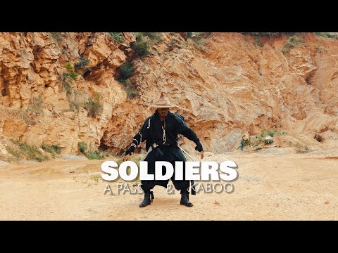 A Pass & Kaboo - Soldiers (Official Visualizer)