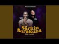 Sarkin Sarakuna (King of kings) (feat. Vikie David)