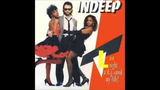 Indeep - Last Night A D.J. Saved My Life HQ
