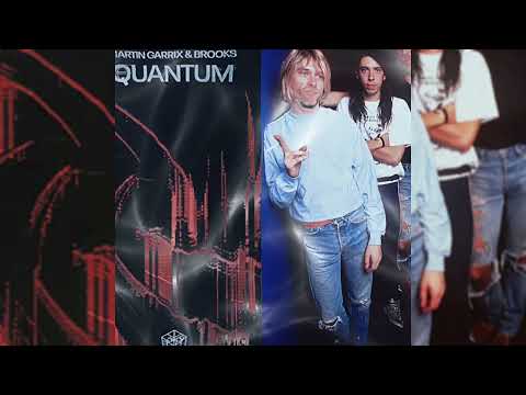 Martin Garrix vs Nirvana - Quantum x Smells Like Teen Spirit (Nick Masen Mashup)