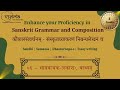 06 Absraction Expressing Tenses Voice Sanskrit Grammar Composition Dr Sowmya Krishnapur