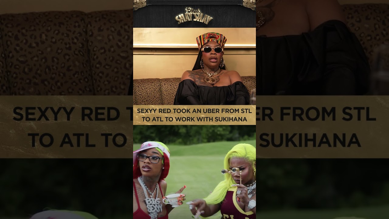 Sexyy Red Took An Uber From STL To ATL To Work With Sukihana I CLUB SHAY SHAY