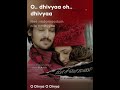 O Divya O Divya
