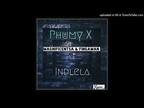 Phumy X FT.MagnificentSA & Fingaman - Indlela