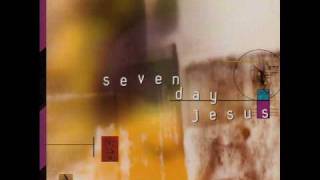 Seven Day Jesus - Forgive You