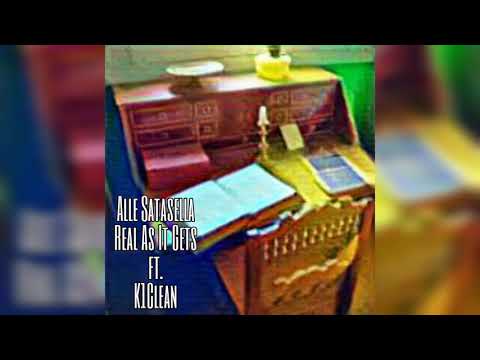 Alle Satasella - Real As It Gets ft. K1Clean