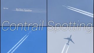 Contrail Spotting | Dus Spotter
