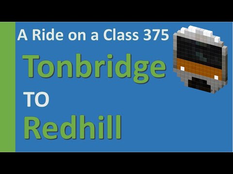 A ride on a Class 375 from Tonbridge to Redhill