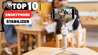 10 Must-Have Smartphone Stabilizers for Flawless Footage