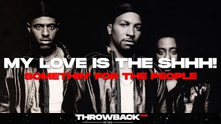 Somethin&#39; For The People - My Love Is the Shhh!