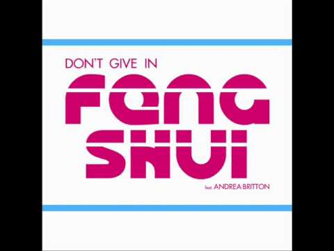 Feng Shui ft Andrea Britton - Don't Give In (Leonardo Carioti & Jordan Valentine original mix)