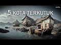 5 TEMPAT YANG DIBENCI ALLAH Ada 1 Di Indonesia Semuanya Dihancurkan Dengan Cara Yang Aneh