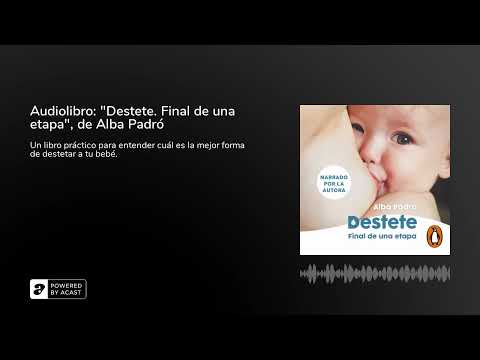 , title : 'Audiolibro: "Destete. Final de una etapa", de Alba Padró'