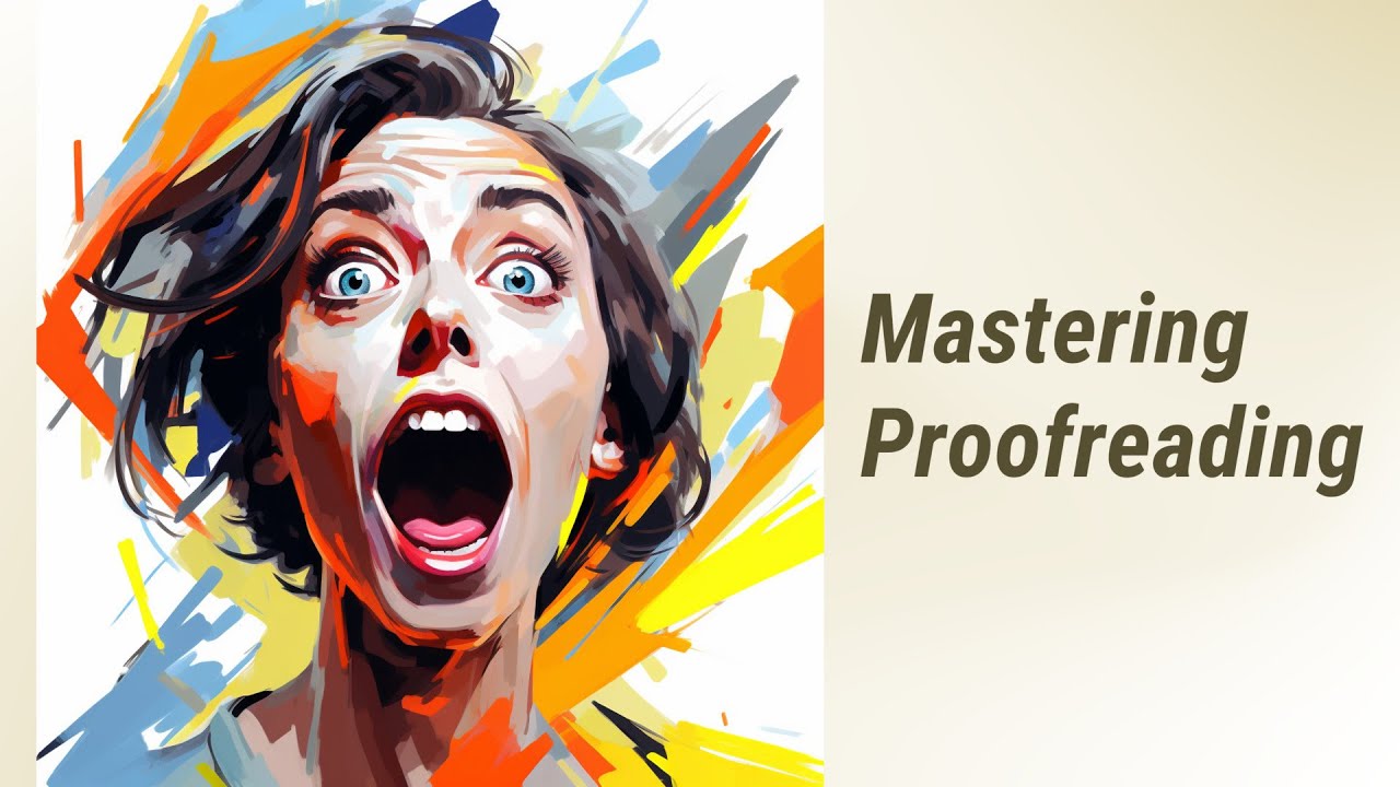 Proofreading 101: Unmasking Common Errors