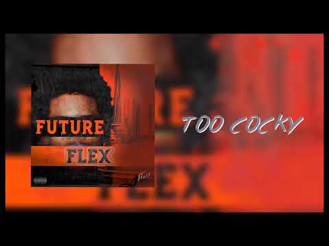 A-Flexo - Too Cocky