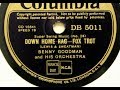 Benny Goodman & His Orchestra "Down Home Rag" (1935) Wilbur Sweatman song