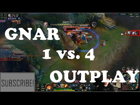 HD - OTP Gnar Epic Outplay - 1 vs. 4 Confirmed - League of Legends