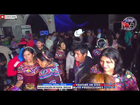 EN VIVO NUEVO CHORRAXAJ JOYABAJ, QUICHE