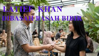 Download lagu DIBASAH BASAH BIBIR - LATIEF KHAN | COVER ZURAN DANGDUT  mp3