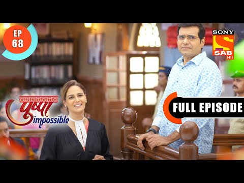 Damini Fights Back - Pushpa Impossible - Ep 68 -  Full Episode - 23 Aug 2022