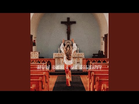 How Can I Be Silent - Chelsea