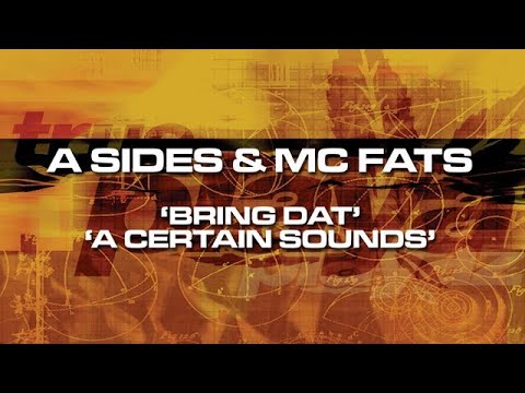 A-Sides & MC Fats - A Certain Sound