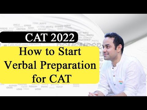CAT 2022 - How to Start Verbal Preparation for CAT