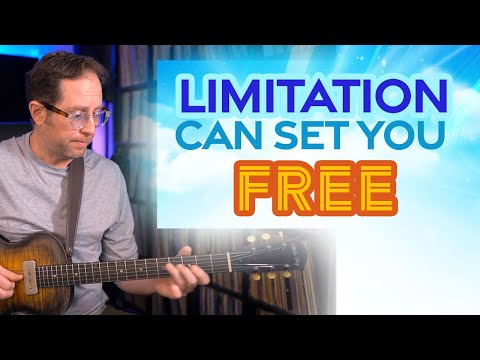 Limitation can set you free!  Limiting choices when improvising on guitar may be what you need-EP495