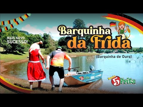 Banda 5 FRITZ - Barquinha da Frida (barquinha de ouro)