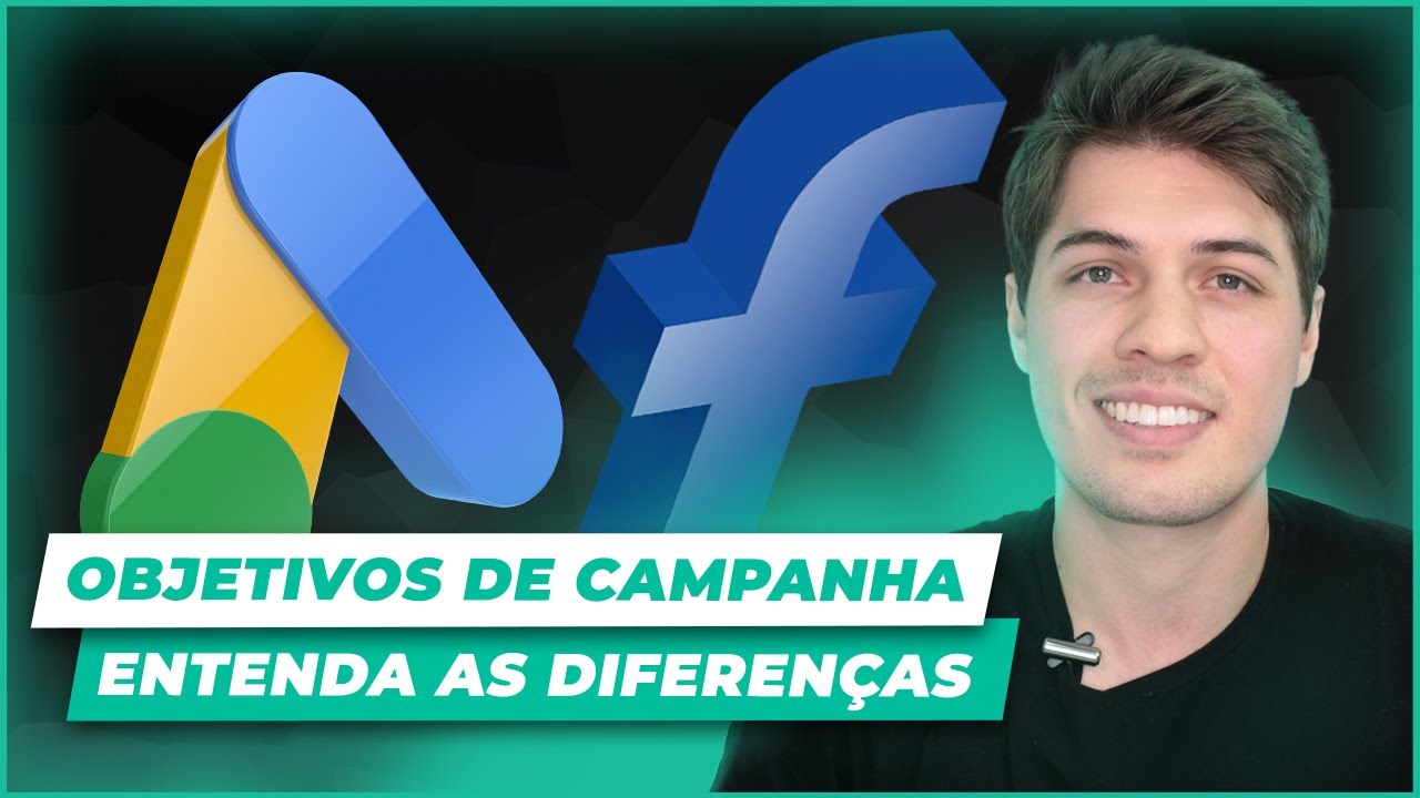 GOOGLE ADS x FACEBOOK ADS: CUIDADO AO ESCOLHER SEU OBJETIVO DE CAMPANHA!