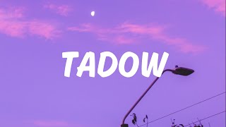 Masego & FKJ – Tadow (Slowed) [Lyrics] “i saw her and she hit me like tadow”